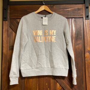Wine is My Valentine Sweatshirt